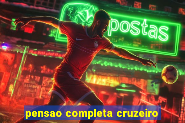 pensao completa cruzeiro